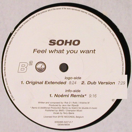 Soho: Feel What You Want *3, B² F+Plus (5050466 543707), D, 2003 Typ: 12" Best.-Nr.: V6273 Preis: 7,50 Euro.
