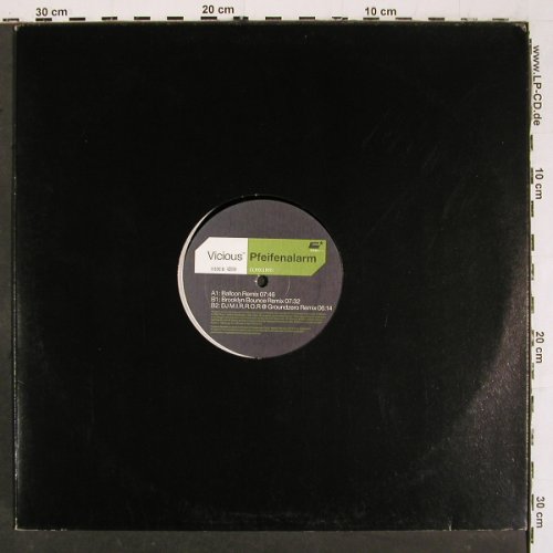 Vicious TM: Pfeifenalarm*3, Clubland (CLR011RMX), D, 2001 Typ: 12" Best.-Nr.: V6338 Preis: 4,00 Euro.
