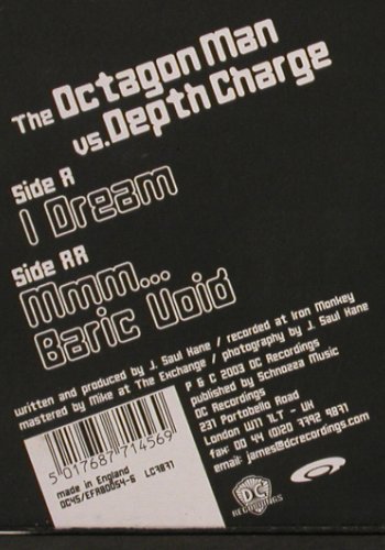 Octagon Man vs. Depth Charge: I Dream+2, DC Recordings (DC45/EFA80054-6), UK, 2003 Typ: 12" Best.-Nr.: V6341 Preis: 6,00 Euro.