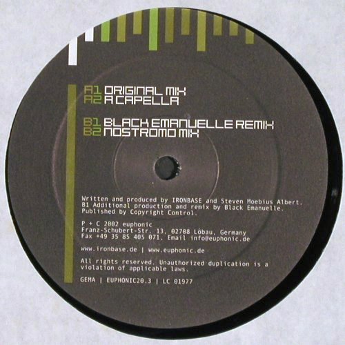 Ironbase: Maschine Eisenbass*4, Euphonic (euphonic20.3), D, 2002 Typ: 12" Best.-Nr.: V6347 Preis: 5,00 Euro.