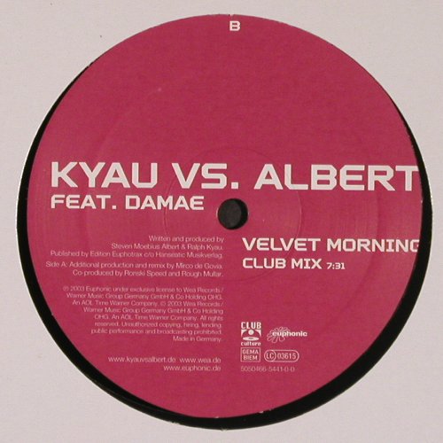 Kyau vs. Albert feat.Damae: Velvet Morning*2, Club Culture (5050466 544-1-0), D, 2003 Typ: 12" Best.-Nr.: V6350 Preis: 7,50 Euro.
