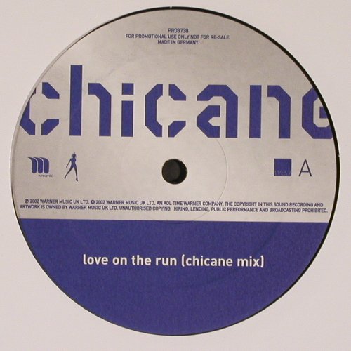 Chicane: Love On The Run*2, Promo, 33rpm, WEA, LC (PRO 3738), D, 2002 Typ: 12" Best.-Nr.: V6401 Preis: 7,50 Euro.