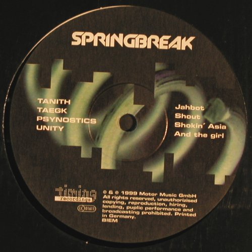 Springbreak: Tanith Taegh Pysnosst...., 4Tr., Motor/Timing Recordings (B921606-01), D, 1999 Typ: 12" Best.-Nr.: V6620 Preis: 5,00 Euro.