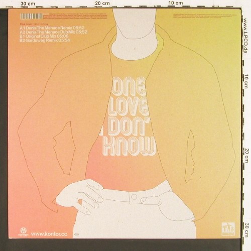 One Love: I Don't Know*4, Kontor (Kontor 152), D, 2001 Typ: 12" Best.-Nr.: V8060 Preis: 7,50 Euro.