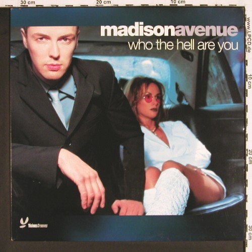 Madison Avenue: Who The Hell Are You*2, Vicious Grooves (669459 8), NL, 2000 Typ: 12" Best.-Nr.: V8069 Preis: 7,50 Euro.
