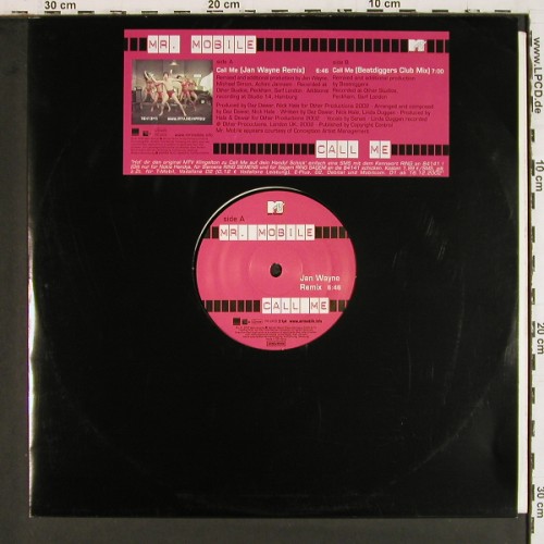 Mr.Mobile: Call Me*2, vg+&sol;m-, (MTV Klingelton), WEA (PR 6928), D, 2002 Typ: 12" Best.-Nr.: V8082 Preis: 4,00 Euro.