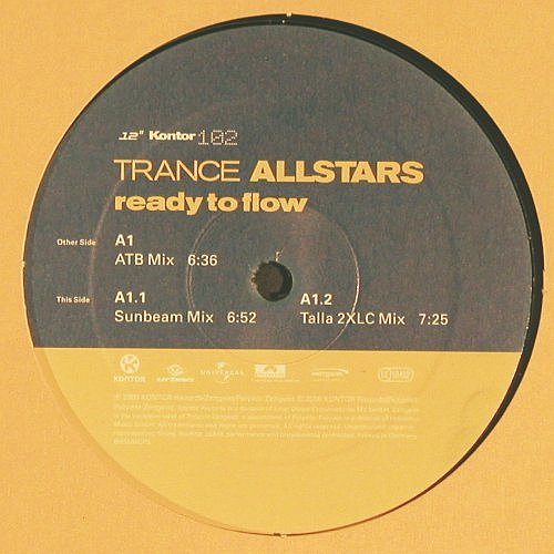 Trance Allstars: Ready To Flow, atb, Sunbeam, Talla2, Kontor (102), D, 2000 Typ: 12" Best.-Nr.: Y186 Preis: 6,00 Euro.
