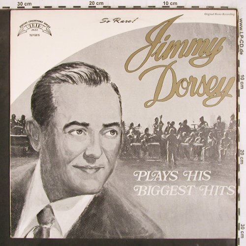 Dorsey,Jimmy: Plays his Biggest Hits, Mono, Trip Jazz(TLP-5815), US,  - LP - V4052 - 7,50 Euro