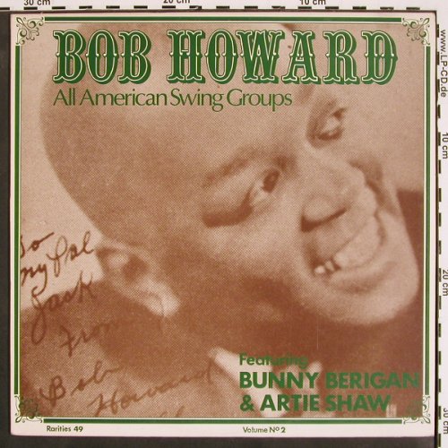 Howard,Bob: All American Swing Groups, Vol.2, Rarities No.49(RARITIES No. 49), DK,1935-36,  - LP - V4325 - 9,00 Euro