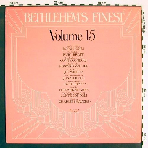 V.A.Bethlehem's Finest Vol.15: Jonah Jones... Charlie Shaver, Bethlehem(FCP-4015), US, m-/vg+, 1976 - LP - V4336 - 5,00 Euro