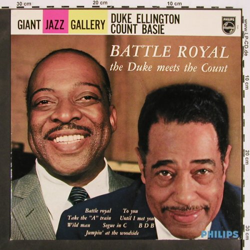 Ellington,Duke / Count Basie: Battle Royal, Duke meets the Count, Philips nonoaural(B 47016 L), S, 1962 - LP - V4393 - 24,00 Euro