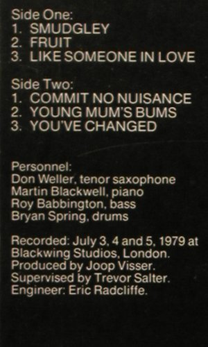 Weller,Don Spring Quartet: Commit No Nuisance, Yes to Jazz (10048), P, 1985 Typ: LP Best.-Nr.: V4522 Preis: 8,00 Euro