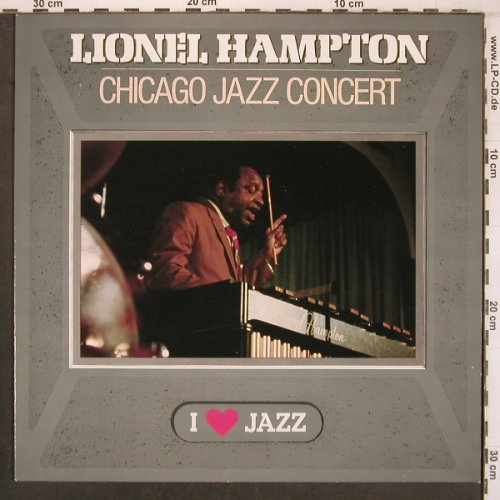 Hampton,Lionel: Chicago Jazz Concert (1954), CBS, I Love Jazz (CBS 21107), NL, 1984 Typ: LP Best.-Nr.: V4727 Preis: 7,50 Euro