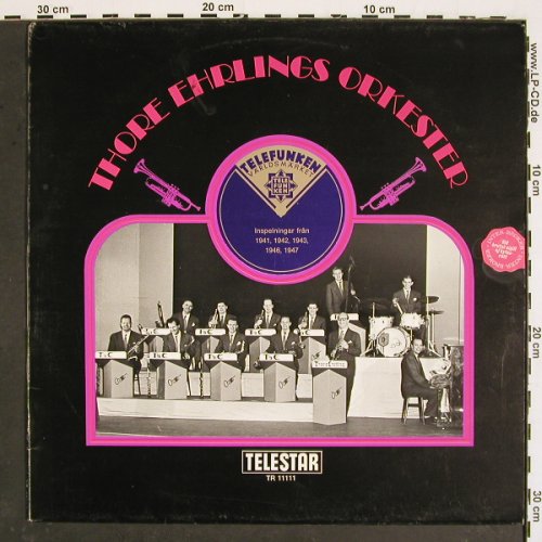 Ehrling,Thore - Orkester: Inspelingar fran 1941..1947, Telestar (TR 11111), S, 1972 Typ: LP Best.-Nr.: V4786 Preis: 9,00 Euro