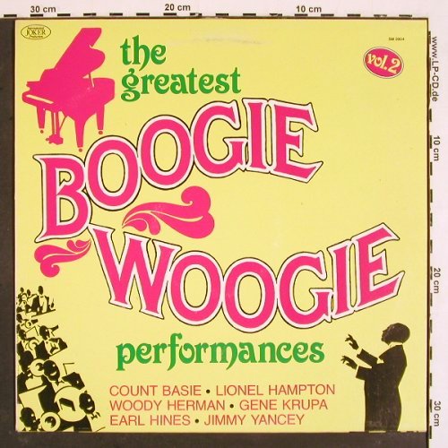 V.A.The Greatest Boogie Woogie perf: Count Basie...Hampton'Sextet, Vol.2, Joker (SM 3904), I, 1937-49, 1981 Typ: LP Best.-Nr.: V4813 Preis: 7,50 Euro