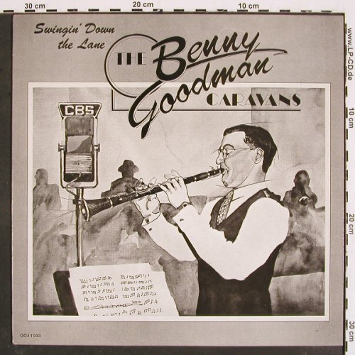 Goodman,Benny - CAMELCaravans Vol.2: Swingin' down the Lane, Broadcast, Genius of Jazz Prod.(GOJ 1033), UK, 1983 - LP - V4822 - 9,00 Euro