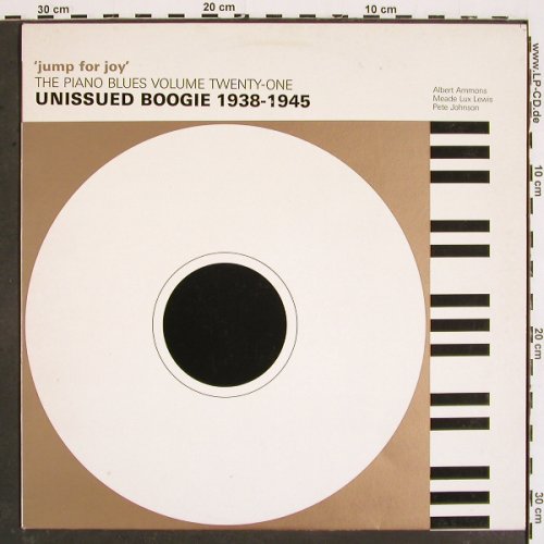 V.A.The Piano Blues: Unissued Boogie 1938-1945, Vol.21, Magpie (PY4421), UK, 1984 Typ: LP Best.-Nr.: V4827 Preis: 12,50 Euro