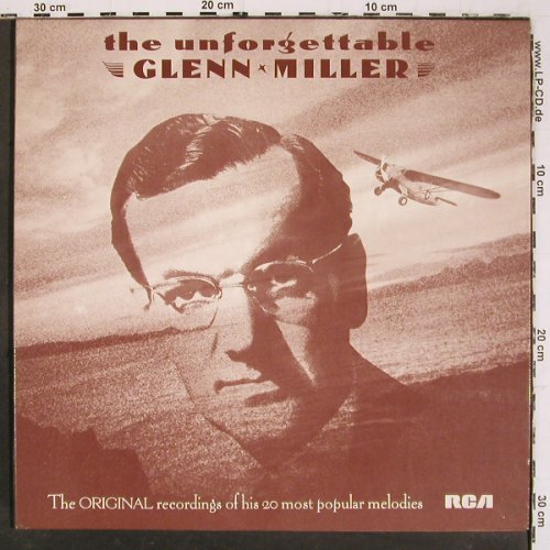 Miller,Glenn: The Unforgettable, Mono, Foc, RCA Victor(TVL 1), UK, 1977 - LP - V7200 - 7,50 Euro