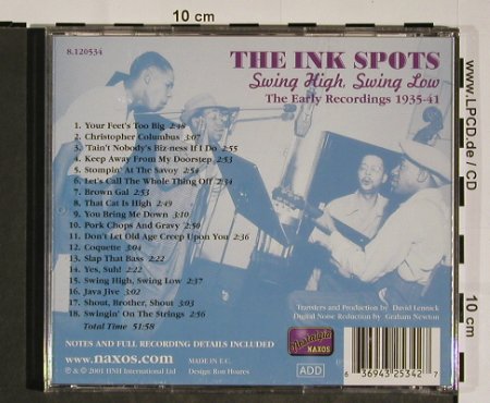 Ink Spots: Swing High,Swing Low, Nostalgia Naxos (8.120534), EC, 2001 Typ: CD Best.-Nr.: 84455 Preis: 6,00 Euro.