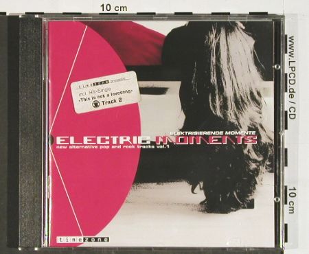 V.A.Electric Moments: New Alternative Pop And Rock Vol. 1, Time Zone (319.7001.2), EU, 2004 Typ: CD Best.-Nr.: 84498 Preis: 7,50 Euro.