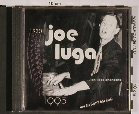 Luga,Joe: ...ich liebe Chansons, 20Tr.+2, May Records (260320), D,vg+&sol;m-, 1995 Typ: CD Best.-Nr.: 84457 Preis: 12,50 Euro.