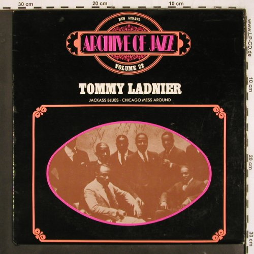 Ladnier,Tommy: Archive Of Jazz Volume 22 (1923/26), BYG(529.072), F,  - LP - V3595 - 9,00 Euro