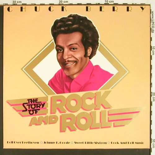Berry,Chuck: The Story Of Rock and Roll, Ariola (28 911 XAT), D, 1977 Typ: LP Best.-Nr.: V7716 Preis: 6,00 Euro.
