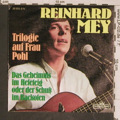 Mey,Reinhard: Trilogie auf Frau Pohl, Intercord (22 303-2 N), D, 1973 Typ: 7" Best.-Nr.: T5826 Preis: 2,50 Euro.