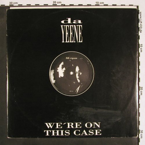 DaYeene: We're On The Case*3/I Found You*3, SweMix Records(RRT-15), S, m /vg+, 1989 - 12inch - V4276 - 5,00 Euro