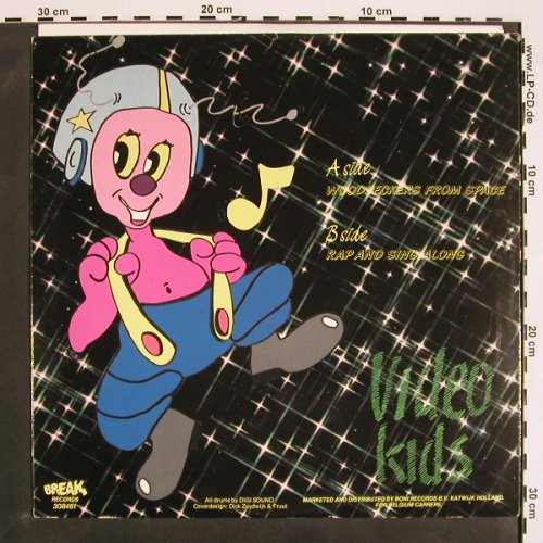 Video Kids: Woodpeckers From Space(5:58)+1, Break Records(308461), NL, 1984 - 12inch - V4399 - 5,00 Euro