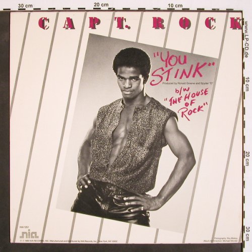 Captain Rock: The House of Rock*2/You Stink *3, Nia Records (NIA 1251), US, 1985 Typ: 12" Best.-Nr.: V4448 Preis: 5,00 Euro