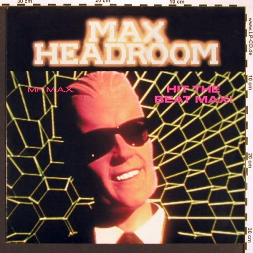 Mr.M.A.X. - Max Headroom: Hit The Beat Max! +2, Polydor (889 311-1), D, 1989 Typ: 12" Best.-Nr.: V5059 Preis: 5,00 Euro