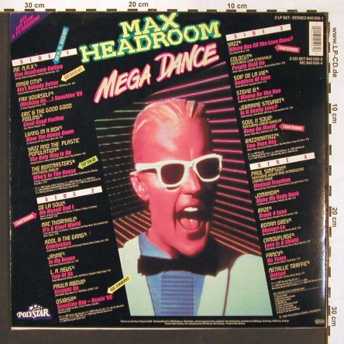 V.A.Max Headroom Mega Dance: Mr.Max.. Metallic Traffic, 28 Tr., Polystar (840 506-1), D, 1989 Typ: 2LP Best.-Nr.: V5500 Preis: 7,50 Euro