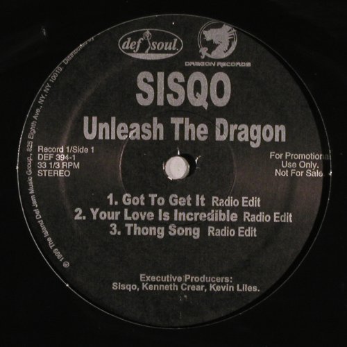 Sisqo: Unleash The Dragon / Got to get it, DefSoul Promo (DEF 394-1), US, 1999 Typ: 12"*2 Best.-Nr.: V6294 Preis: 7,50 Euro.
