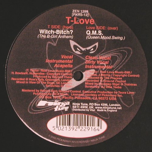 T-Love: Witch Bitch*3+3, Ninja Tune (ZEN 1299), UK, 2000 Typ: 12" Best.-Nr.: V6326 Preis: 6,00 Euro.