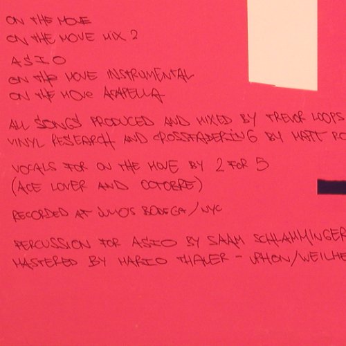 Asio Kids feat. 2for5: On The Move*4, Hong Kong Recordings (HKR 012), D, 2003 Typ: 12" Best.-Nr.: V6392 Preis: 5,00 Euro.