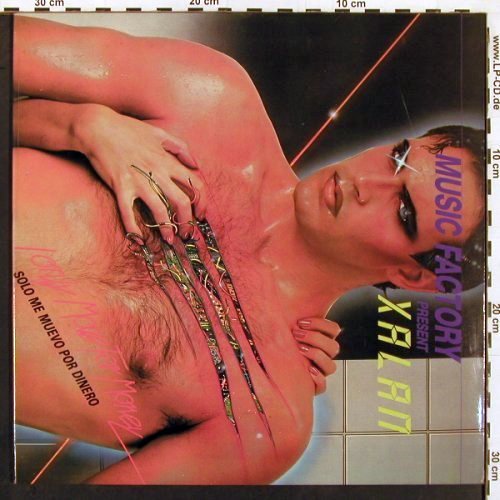 Xalan - Music Factory pres.:  I Only Move For Money / Solo Me, MetroVinyl (84.12.09), E, Foc, 1984 Typ: 12" Best.-Nr.: V6556 Preis: 6,00 Euro.