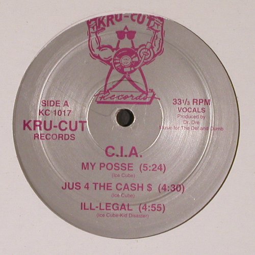 C.I.A.: The C.I.A. EP, Kru-Cut Records (KC 1017), US Typ: 12" Best.-Nr.: V6853 Preis: 9,00 Euro.