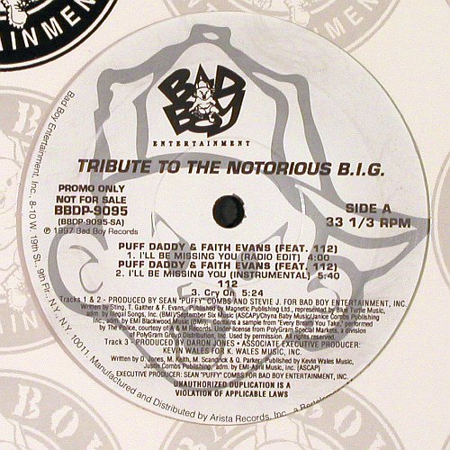 Puff Daddy & Faith Evans&sol;112&sol;Lox: Tribute to the Notorious B.I.G*3+3, Bad Boy Entertainment (BBDP-9095), US,Promo, 1997 Typ: 12" Best.-Nr.: V6896 Preis: 9,00 Euro.