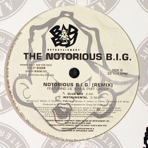 Notorious B.I.G.: Notorious B.I.G.(remix), Bad Boy Entertainment (BBDP-9326), US,Promo, 2000 Typ: 12" Best.-Nr.: V6897 Preis: 6,00 Euro.