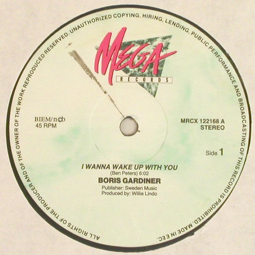 Gardiner,Boris: I Wanna Wake Up With You, Chic (6.20641 AE), D, 1988 Typ: 12" Best.-Nr.: V7258 Preis: 4,00 Euro.