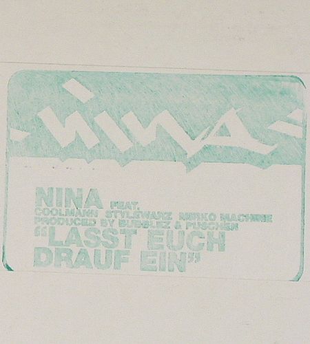 Nina f.Coolmann Stylewarz MirkoMach: Lasst euch drauf ein*2 (like new), Not on Label&sol;Self, D, 2000 Typ: 12" Best.-Nr.: V7684 Preis: 4,00 Euro.