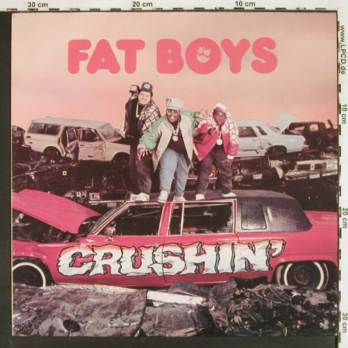 Fat Boys: Crushin', Polydor (831 948-1), D, 1987 Typ: LP Best.-Nr.: V7731 Preis: 6,00 Euro.