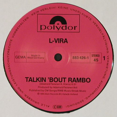 L-Vira: Talkin'Bout Rambo&sol;Don't do it Buddy, Polydor (883 426-1), D, 1985 Typ: LP Best.-Nr.: V7819 Preis: 5,00 Euro.