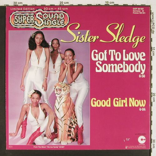 Sister Sledge: Got To Love Somebody+1,Lim Ed., Cotillion (COT 20 197), D, 1979 Typ: 12" Best.-Nr.: V7863 Preis: 7,50 Euro.