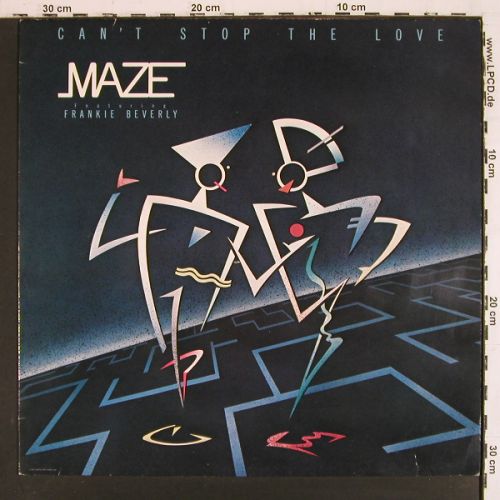 Maze feat.Frankie Beverly: Can't Stop The Love, Capitol (24 0288 1), NL, 1985 Typ: LP Best.-Nr.: V7894 Preis: 9,00 Euro.