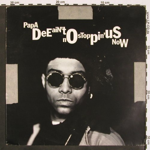 Papa Dee: Ain't No Stoppin' Us Now*4+1, Telegram(TM-14), S,33/45rpm, 1990 - LP - V4686 - 9,00 Euro