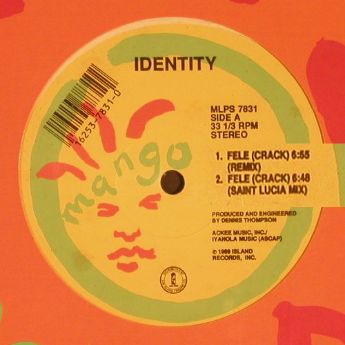 Identity: Fele*2 / Rude Boy*2, FLC, Mango (MLPS 7831), US, 1989 Typ: 12" Best.-Nr.: V5933 Preis: 4,00 Euro