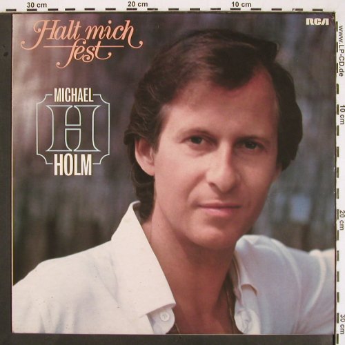 Holm,Michael: Halt Mich Fest, RCA(PL 28411), D, 1980 - LP - V2039 - 5,00 Euro