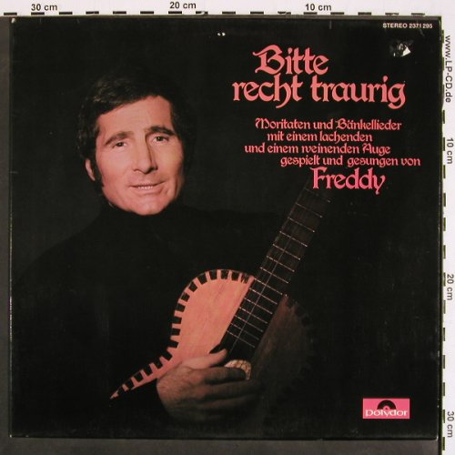 Quinn,Freddy: Bitte recht traurig, m-/vg+, Polydor (2371 295), D, 1972 Typ: LP Best.-Nr.: V4656 Preis: 12,50 Euro